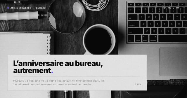 Cadeau anniversaire collègue — les meilleures idées pour tout un groupe